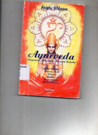 Image of Ayurveda : Perpaduan Pengobatan Alternatif Holistik